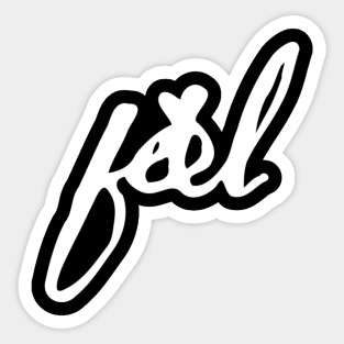 feel Sticker